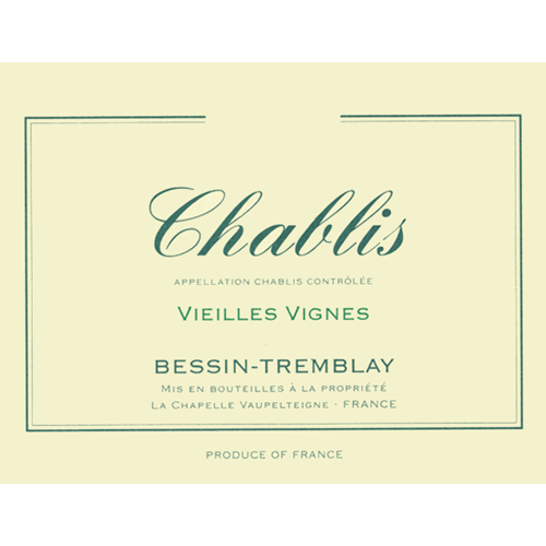 Chablis Vieilles Vignes